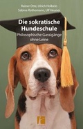 Cover: Die sokratische Hundeschule - Parodos Verlag