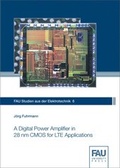 Cover: A Digital Power Amplifier in 28 nm CMOS for LTE Applications - FAU University Press