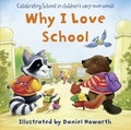 Cover: Why I Love School - HarperCollins