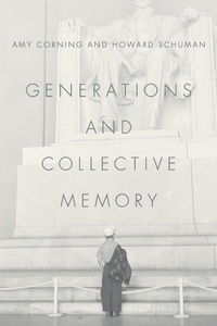 Bild: Generations and Collective Memory - University of Chicago Press