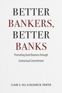 Abbildung von: Better Bankers, Better Banks - University of Chicago Press