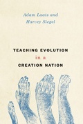 Cover: Teaching Evolution in a Creation Nation - University of Chicago Press