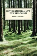 Abbildung von: Environmental Law for Biologists - University of Chicago Press