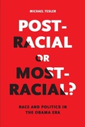 Cover: Post-Racial or Most-Racial? - University of Chicago Press