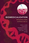 Cover: Biomedicalization - Duke University Press