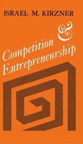 Cover: Competition and Entrepreneurship - University of Chicago Press
