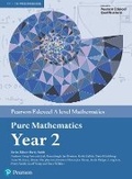 Cover: Pearson Edexcel A level Mathematics Pure Mathematics Year 2 Textbook + e-book - Pearson Education Limited