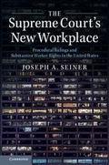 Cover: The Supreme Court's New Workplace - Cambridge University Press