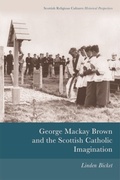 Cover: George Mackay Brown and the Scottish Catholic Imagination - Edinburgh University Press