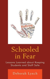 Enlarge image Cover: Schooled in Fear - Rowman & Littlefield Publishers