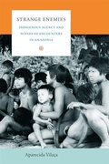 Cover: Strange Enemies - Duke University Press