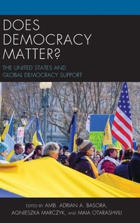 Enlarge image Cover: Does Democracy Matter? - Rowman & Littlefield Publishers