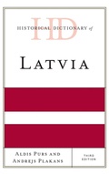 Cover: Historical Dictionary of Latvia - Rowman & Littlefield Publishers