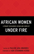 Cover: African Women Under Fire - Lexington Books
