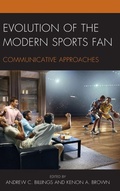 Cover: Evolution of the Modern Sports Fan - Lexington Books