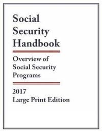 Enlarge image Cover: Social Security Handbook 2017 - Bernan Press