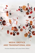 Cover: Media, Erotics, and Transnational Asia - Duke University Press
