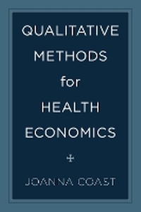 Abbildung von: Qualitative Methods for Health Economics - Rowman & Littlefield International