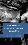 Cover: The Moral Psychology of Sadness - Rowman & Littlefield International