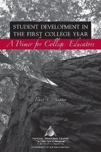 Enlarge image Cover: Student Development in The First College Year - National Resource Center for The First Year Experience & Students in Transition