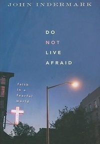 Enlarge image Cover: Do Not Live Afraid - Upper Room Books