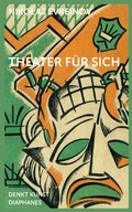 Cover: Theater f&uuml;r sich - Diaphanes