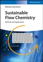 Cover: Sustainable Flow Chemistry - Wiley-VCH