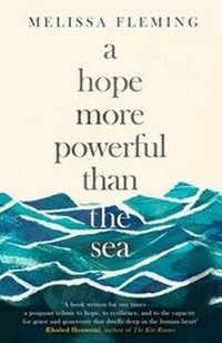Abbildung von: A Hope More Powerful than the Sea - Little, Brown