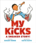 Cover: My Kicks - ABRAMS Inc