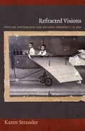 Cover: Refracted Visions - Duke University Press