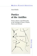 Cover: Poetics of the Antilles - Peter Lang Verlag