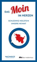 Cover: Das Moin im Herzen - Wachholtz
