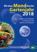 Cover: Mit dem Mond durchs Gartenjahr 2018 - Stocker, L