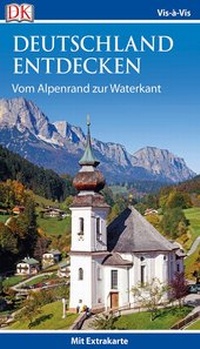 Abbildung von: Vis-à-Vis Reiseführer Deutschland entdecken. Vom Alpenrand zur Waterkant - Dorling Kindersley Reiseführer
