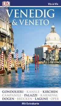 Abbildung von: Vis-à-Vis Reiseführer Venedig & Veneto - Dorling Kindersley Reiseführer