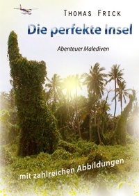 Enlarge image Cover: Die perfekte Insel - epubli