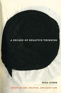 Enlarge image Cover: A Decade of Negative Thinking - Duke University Press