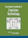 Cover: Encyclopedic Handbook of Emulsion Technology - CRC Press