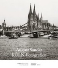 Cover: August Sander - K&Ouml;LN-Fotografien 2018 - DuMont Kalenderverlag