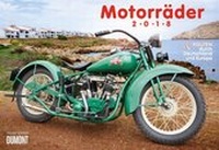 Abbildung von: Motorräder & Routen 2018 - Broschürenkalender - Wandkalender - mit Schulferienterminen - Format 42 x 29 cm - DuMont Kalenderverlag