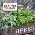 Cover: DuMonts Kr&auml;uter-Kalender 2018 - Brosch&uuml;renkalender - Wandkalender - Format 30 x 30 cm - DuMont Kalenderverlag