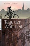 Cover: Tage der Wahrheit - Neufeld Verlag