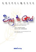 Cover: Sing to God - Dehm Verlag e.K.