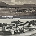 Cover: Vom Wasser auf die Stra&szlig;e - Schiermeier, Franz