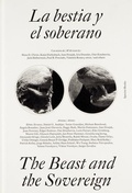 Cover: La Bestia y el Soberano / The Beast and the Sovereign - Spector Books