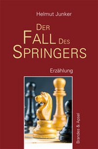 Enlarge image Cover: Der Fall des Springers - Brandes & Apsel