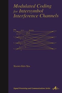 Enlarge image Cover: Modulated Coding for Intersymbol Interference Channels - CRC Press