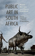 Cover: Public Art in South Africa - Indiana University Press