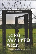 Cover: Long Awaited West - Indiana University Press