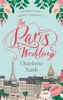 Cover: The Paris Wedding - Piatkus Books